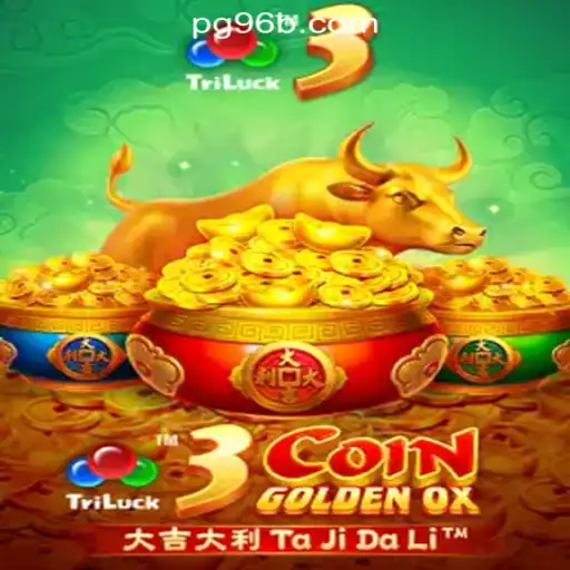 Exploring 3CoinGoldenOX: The Rising Star in the World of 96B.com Oficial Slots Brasil #1